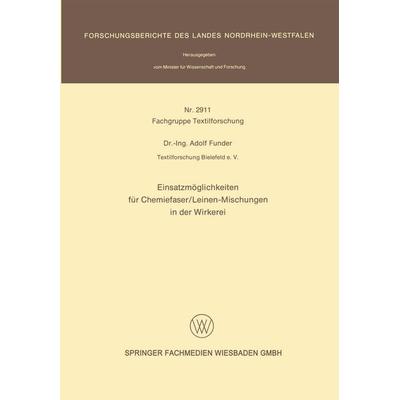 Einsatzmöglichkeiten für Chemiefaser/Leinen-Mischungen in der Wirkerei, Taschenbuch von Adolf Funder, VS Verlag für Sozialwissenschaften,