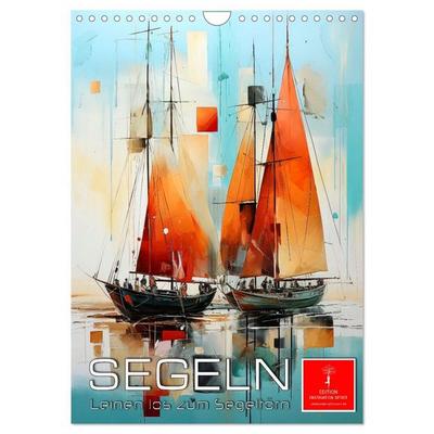 Segeln - Leinen los zum Segeltörn (Wandkalender 2027 DIN A4 hoch), CALVENDO Monatskalender