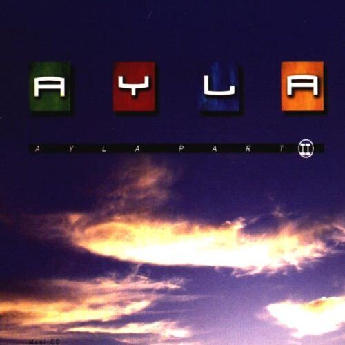 Ayla - Ayla-Part II - Preis vom 17.10.2026 19:25:27 h