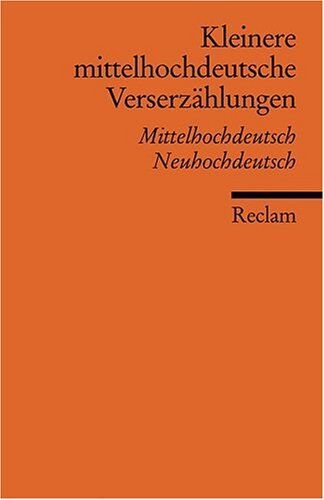 Jürgen Schulz-Grobert - Kleinere mittelhochdeutsche Verserzählungen: Mittelhochdt. /Neuhochdt.: Mittelhochdeutsche/Neuhochdeutsch - Preis vom 13.10.2026 11:25:28 h