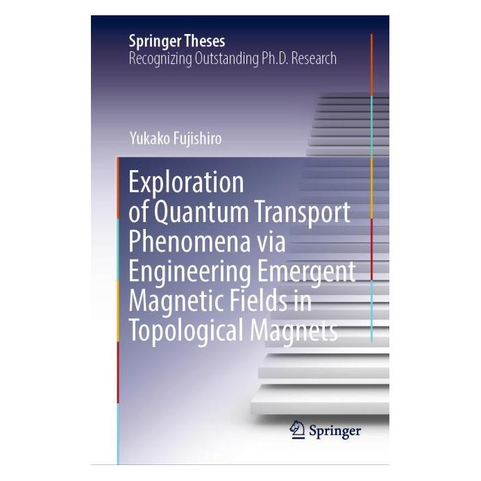 Springer Exploration of Quantum Transport Phenomena via Engineering Emergent Magnetic Fie (Englisch, Hardcover, Yukako Fujishiro) (63711569)