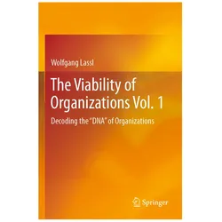 The Viability of Organizations Vol. 1, Fachbücher von Wolfgang Lassl