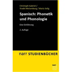 Gabriel:Spanisch: Phonetik und Phonolog, Sprachbücher von Christoph Gabriel