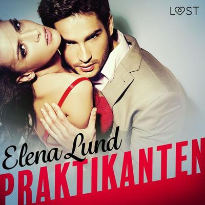 Praktikanten - Elena Lund, Audio, 9788726151596