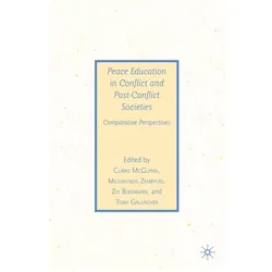 Peace Education in Conflict and Post-Conflict Societies, Fachbücher von C. McGlynn