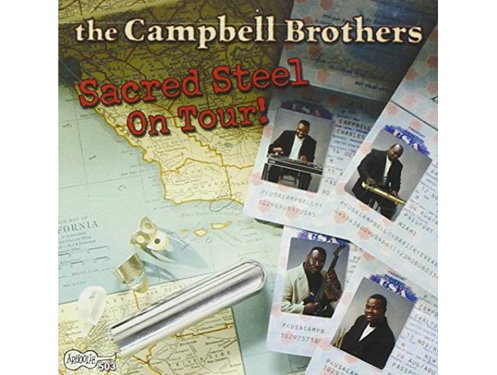 Campbell Brothers - Sacred Steel On Tour