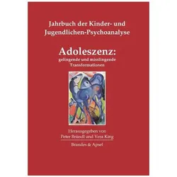 Adoleszenz: gelingende und misslingende Transformationen, Fachbücher