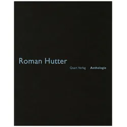 Roman Hutter, Belletristik von Heinz Wirz