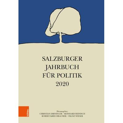 Salzburger Jahrbuch für Politik 2020, Taschenbuch von , Böhlau Verlag, 978-3-205-21153-2