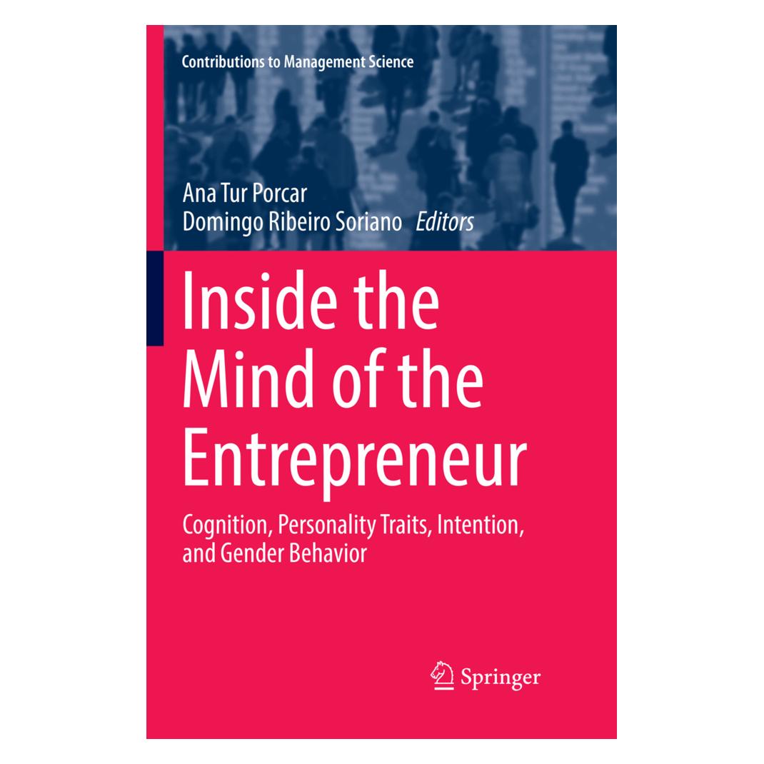 Springer Inside the Mind of the Entrepreneur (Englisch, Softcover, Ana Tur Porcar, Domingo Ribeiro Soriano) (56052082)