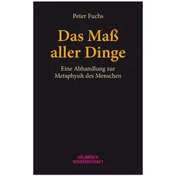 Das Mass aller Dinge, Fachbücher von Peter Fuchs