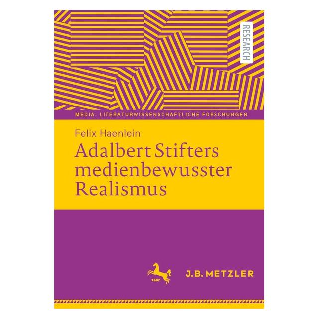 Springer Adalbert Stifters medienbewusster Realismus (Deutsch, Felix Haenlein) (70290180)