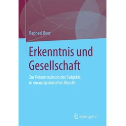 Erkenntnis und Gesellschaft, Fachbücher von Raphael Beer