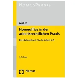 Homeoffice in der arbeitsrechtlichen Praxis, Fachbücher von Stefan Müller