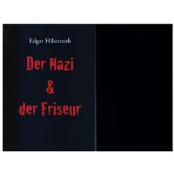 Der Nazi & der Friseur, Belletristik von Edgar Hilsenrath