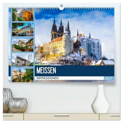 Meißen Impressionen (hochwertiger Premium Wandkalender 2027 DIN A2 quer), Kunstdruck in Hochglanz