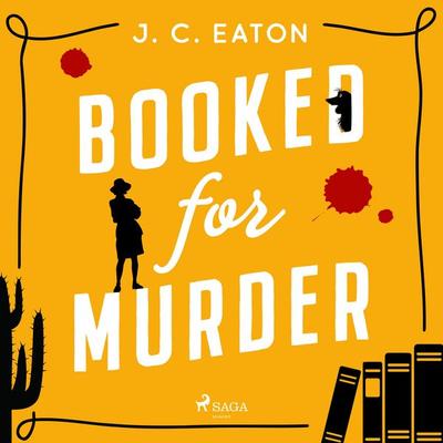 Booked for Murder: A heart-warming whodunit full of small-town charm and quirky characters - J. C. Eaton, Audio, 9788727275017