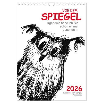 Vor dem Spiegel 2026 (Wandkalender 2026 DIN A4 hoch), CALVENDO Monatskalender