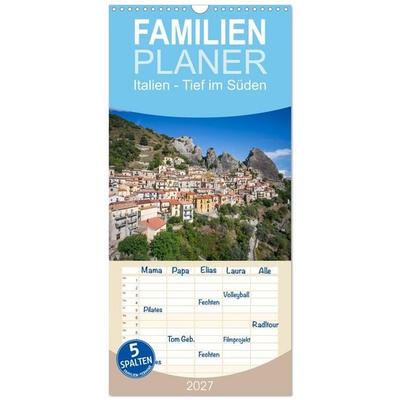 Familienplaner 2027 - Italien - Tief im Süden mit 5 Spalten (Wandkalender, 21 x 45 cm) CALVENDO