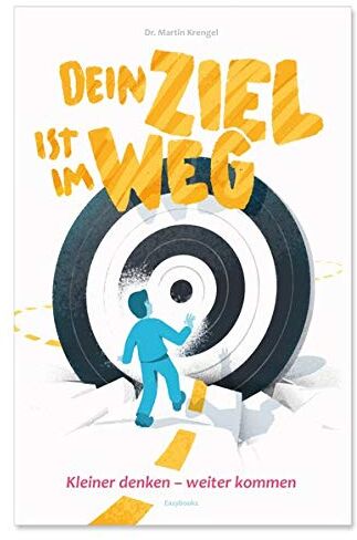 Martin Krengel - Dein Ziel ist im Weg: kleiner denken - W E I T E R kommen - Preis vom 10.10.2026 11:48:34 h