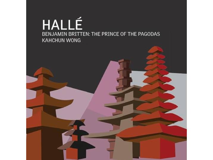 Benjamin Britten: The Prince Of The Pagodas