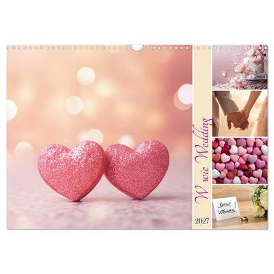 W wie Wedding (Wandkalender 2027 DIN A3 quer), CALVENDO Monatskalender