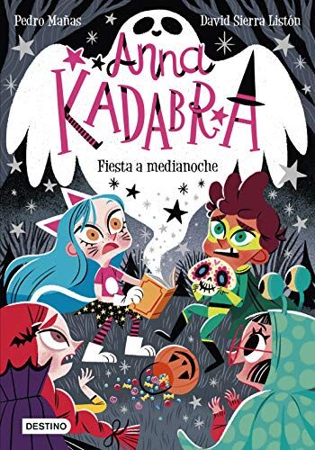 Pedro Mañas - Anna Kadabra 4. Fiesta a medianoche - Preis vom 13.10.2026 11:25:28 h