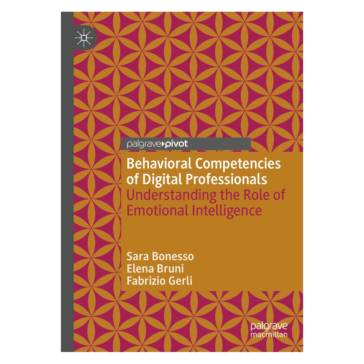 Springer Behavioral Competencies of Digital Professionals (Englisch, Hardcover, Elena Bruni, Fabrizio Gerli, Sara Bonesso) (9783030335779)