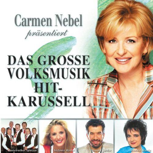 Various - Carmen Nebel präsentiert das Grosse Volksmusik Hit-Karussell - Preis vom 11.10.2026 15:43:13 h