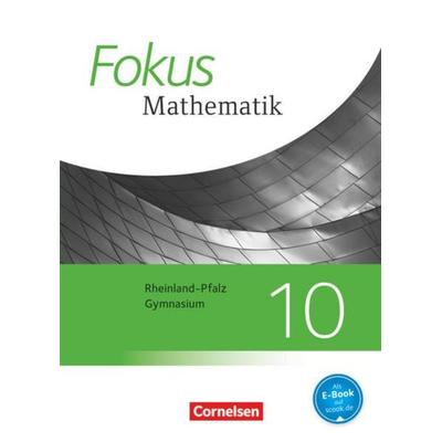 Fokus Mathematik 10 SB GY RP, Gebundene Ausgabe von Friedrich Kammermeyer,Jochen Dörr,Renatus Lütticken,Reinhard Oselies,Markus Krysmalski, Cornelsen