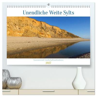 Unendliche Weite Sylts - Faszinierende Landschaftsaufnahmen (hochwertiger Premium Wandkalender 2027 DIN A2 quer), Kunstdruck in Hochglanz
