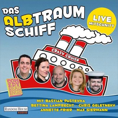 Das Albtraumschiff - Crazy Cruise - Chris Geletneky,Morten Kühne,Björn Mannel,Mark Werner, Audio, 9783837167764