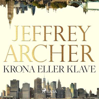 Krona eller klave - Jeffrey Archer, Audio, 9788726467017