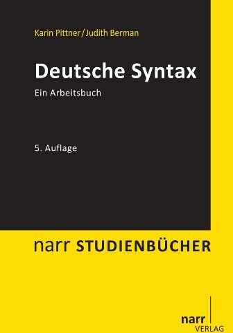 Karin Pittner - Deutsche Syntax: Ein Arbeitsbuch - Preis vom 09.10.2026 07:28:09 h