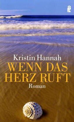 Kristin Hannah - Wenn das Herz ruft - Preis vom 09.10.2026 07:28:09 h