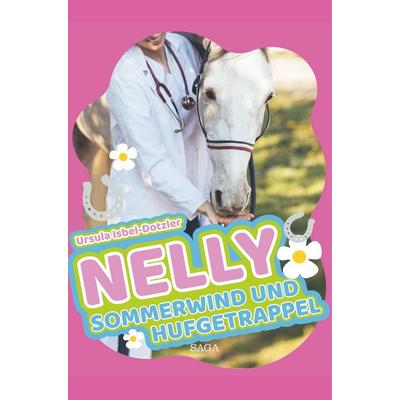 Nelly - Sommerwind und Hufgetrappel, Taschenbuch von Ursula Isbel-Dotzler, Bod, 978-87-26-15258-6