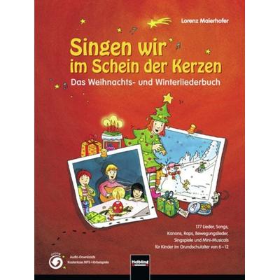 Singen wir im Schein der Kerzen, Gebundene Ausgabe von , Helbling, 978-3-85061-565-5
