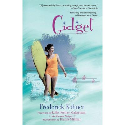 Gidget, Taschenbuch von Frederick Kohner, B&T, 978-0-425-17962-8