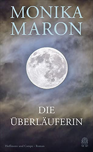 Monika Maron - Die Überläuferin - Preis vom 09.10.2026 07:28:09 h