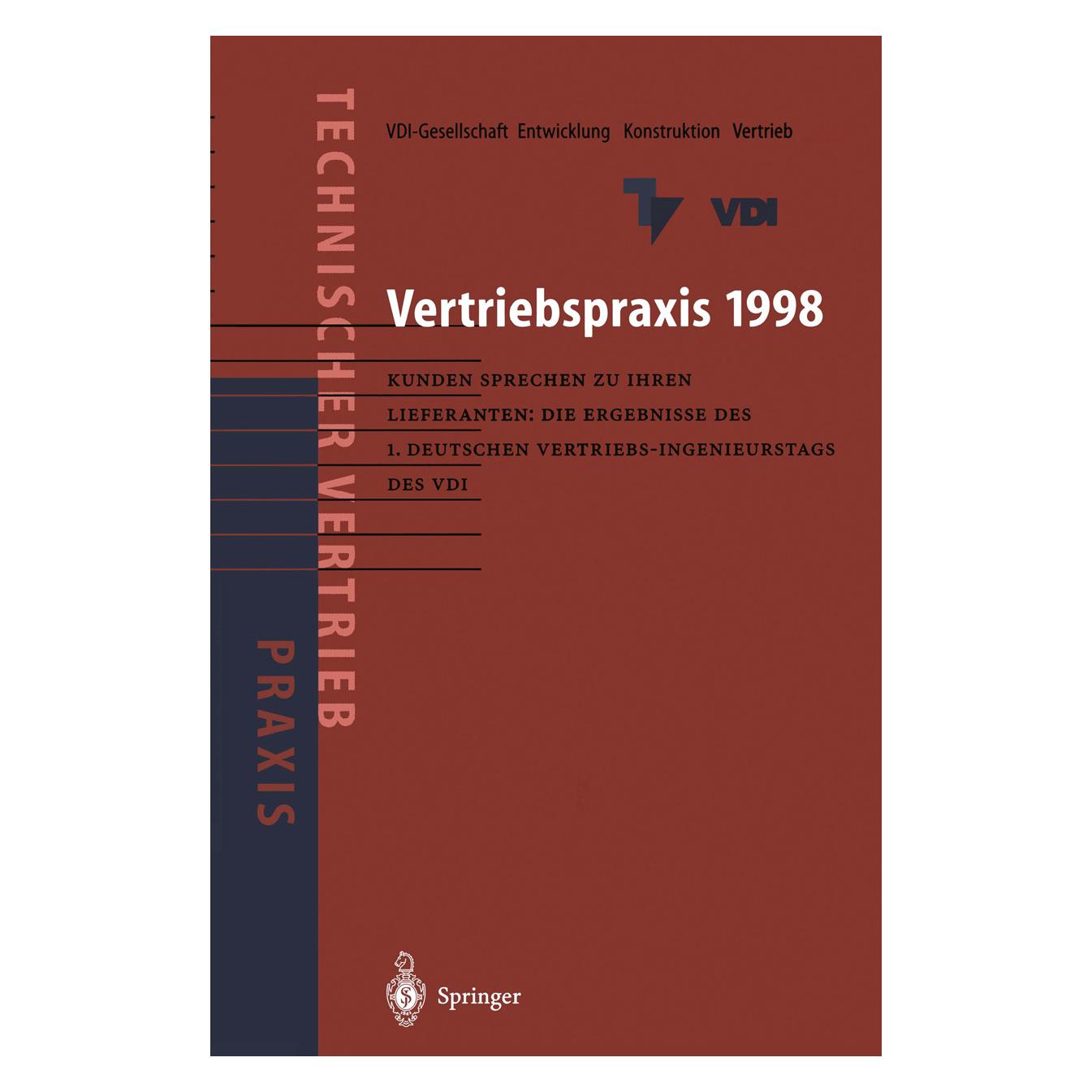 Springer Vertriebspraxis 1998 (Deutsch, Softcover, VDI-Gesellschaft Entwicklung Konstruktion Vertrieb) (55508676)