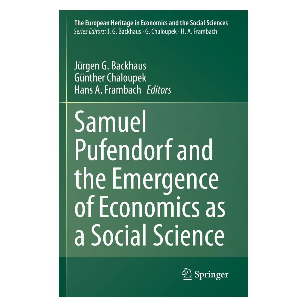 Springer Samuel Pufendorf and the Emergence of Economics as a Social Science (Englisch, Softcover, Günther Chaloupek, Hans A. Frambach, Jürgen G. Backhaus) (56217832)