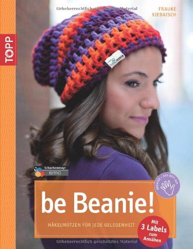 Frauke Kiedaisch - be Beanie: Häkelmützen für jede Gelegenheit - Preis vom 13.10.2026 11:25:28 h