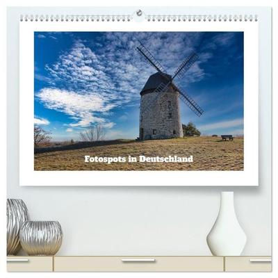 Fotospots in Deutschland (hochwertiger Premium Wandkalender 2027 DIN A2 quer), Kunstdruck in Hochglanz