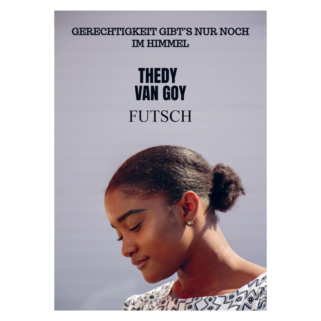 Bookmundo Direct Thedy Van Goy:Futsch (Deutsch, Softcover, THEDY VAN GOY) (47470954)