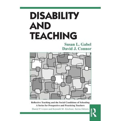 Disability and Teaching, Taschenbuch von Susan Gabel,David Connor, Taylor and Francis, 978-0-8058-4914-1