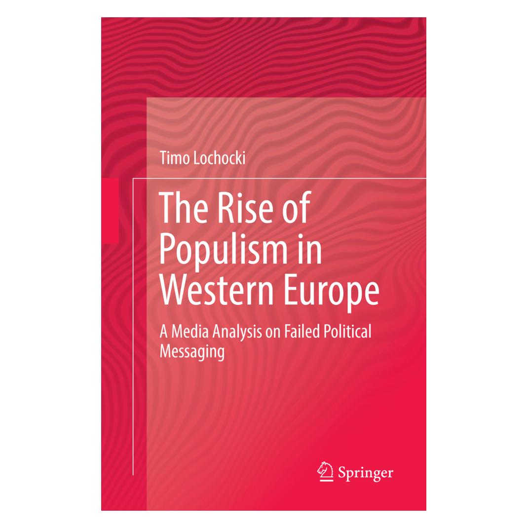 Springer The Rise of Populism in Western Europe (Englisch, Softcover, Timo Lochocki) (56053556)