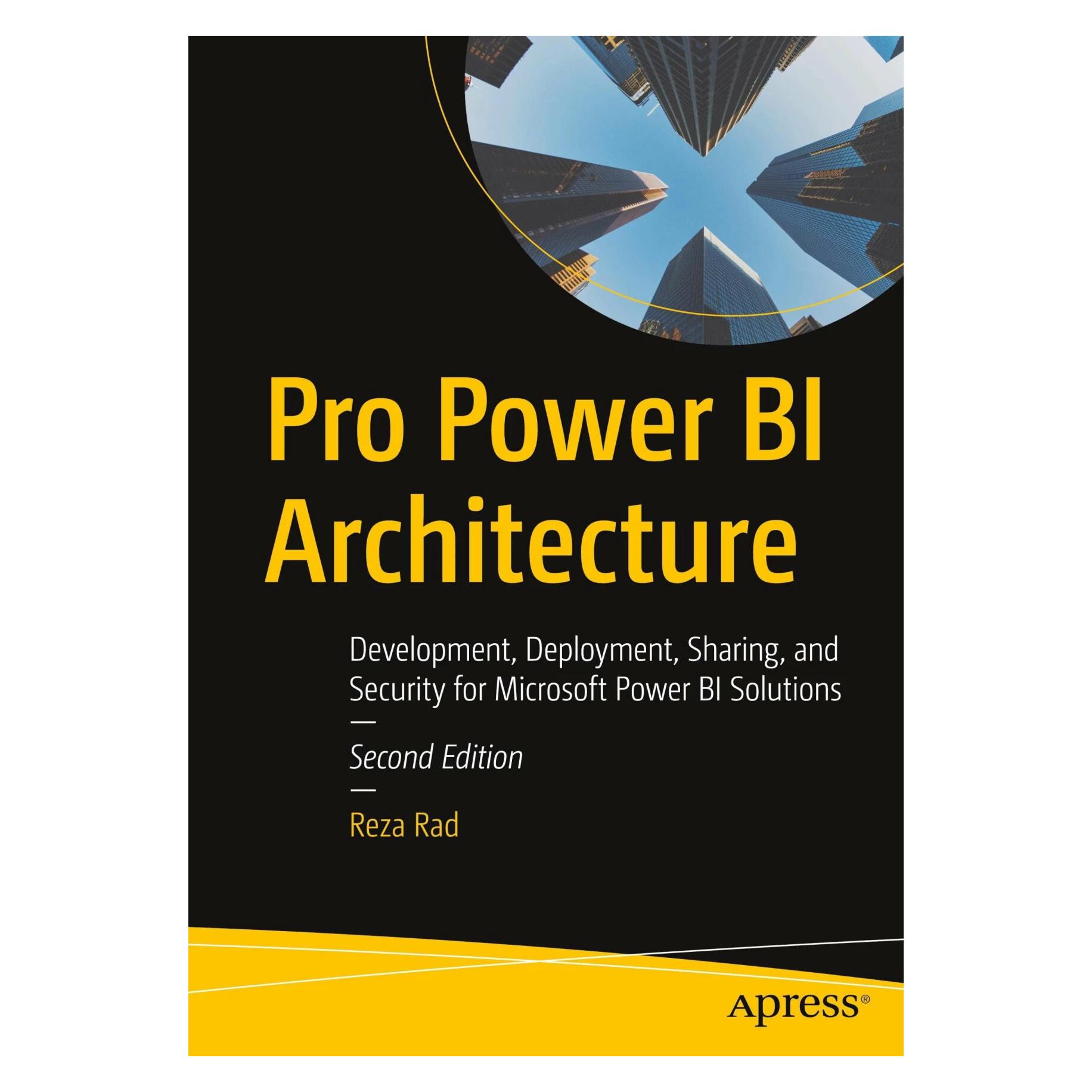 Apress Pro Power BI Architecture (Englisch, Softcover, Reza Rad) (41807225)