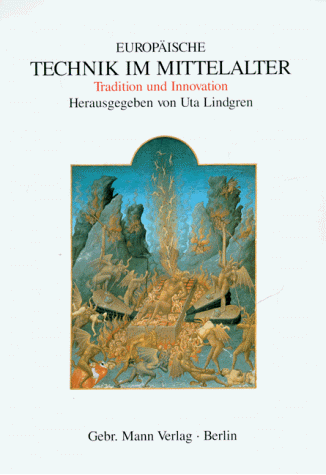 Uta Lingren - Europäische Technik im Mittelalter 800 bis 1200: Tradition und Innovation. Ein Handbuch - Preis vom 09.10.2026 07:28:09 h