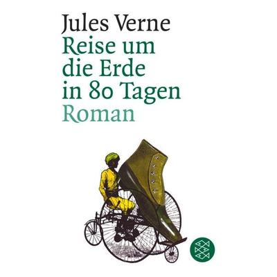 Reise um die Erde in achtzig Tagen, Taschenbuch von Jules Verne, Fischer Taschenbuch Verlag, 978-3-596-15712-9