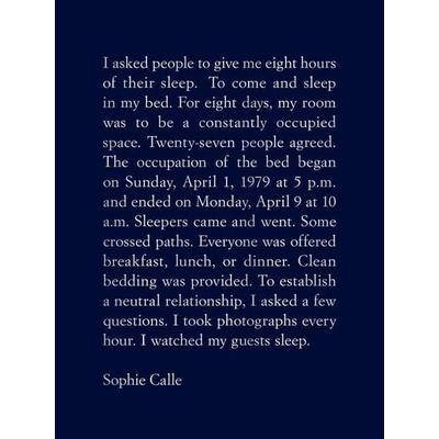 Sophie Calle: The Sleepers, Gebundene Ausgabe von , Ingram Publishers Services, 978-1-938221-34-7
